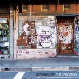 Horrorshow  - The Grey Space download mp3