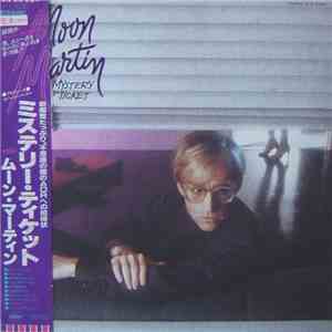 Moon Martin - Mystery Ticket download mp3