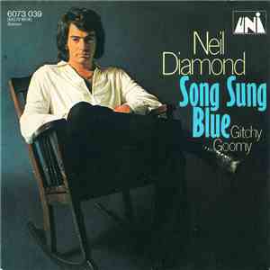 Neil Diamond - Song Sung Blue mp3 download