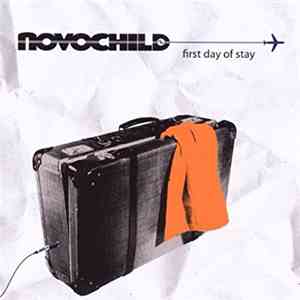Novochild - First Day Of Stay download mp3