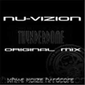 Nu-Vizion  - Thuderdome (Original Mix) download mp3