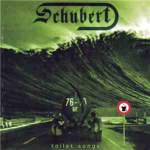 Schubert  - Toilet Songs download mp3