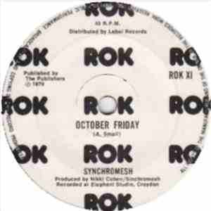 Synchromesh  / E.F. Band - October Friday / Another Day Gone download mp3