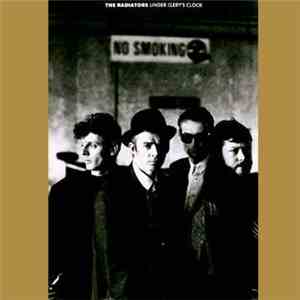 The Radiators - Under Clery's Clock download mp3
