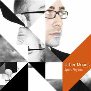 Uther Moads - Spirit Physics download mp3
