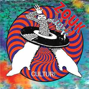 Various - Zouk Culture Vol. 2 download mp3