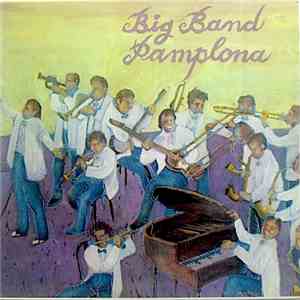 Big Band Pamplona - Big Band Pamplona mp3 download