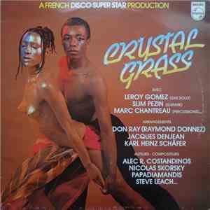 Crystal Grass - A French Disco Super Star Production download mp3