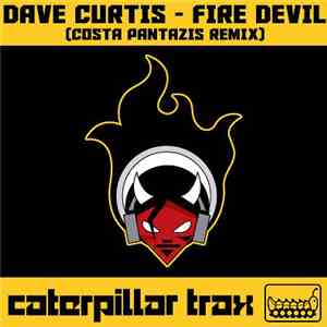 Dave Curtis  - Fire Devil download mp3
