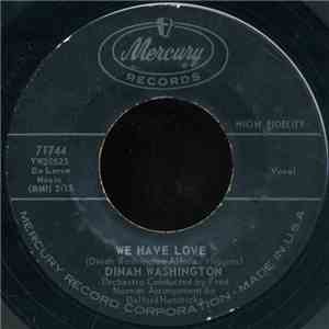 Dinah Washington - We Have Love / Looking Back download mp3