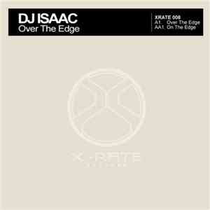 DJ Isaac - Over The Edge download mp3