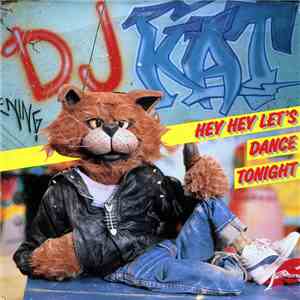 DJ Kat  - Hey Hey Let's Dance Tonight download mp3