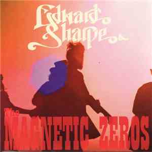 Edward Sharpe & The Magnetic Zeros - 40 Day Dream download mp3