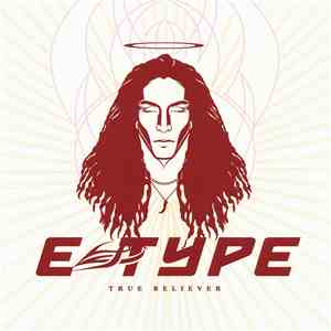 E-Type - True Believer download mp3
