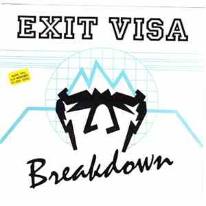 Exit Visa - Breakdown download mp3