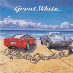 Great White - Latest And Greatest download mp3
