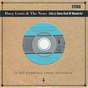Huey Lewis & The News - (She's) Some Kind Of Wonderful download mp3