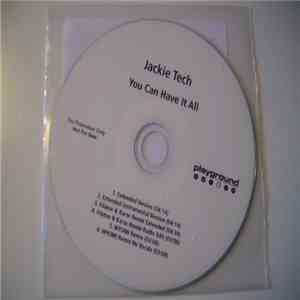 Jackie Tech - You Can Have It All (Remixes) download mp3