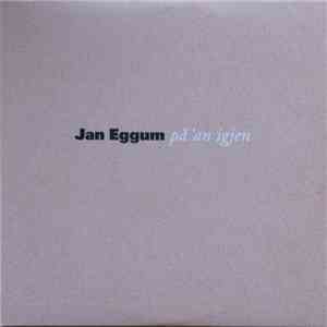 Jan Eggum - På 'An Igjen download mp3