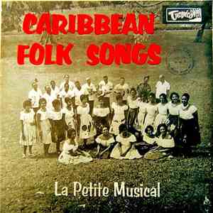 Olive Walke's La Petite Musicale - Caribbean Folk Songs download mp3