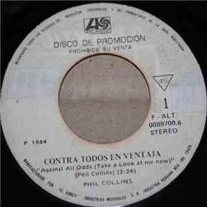 Phil Collins - Contra Todos En Ventaja = Against All Odds (Take A Look At Me Now) mp3 download
