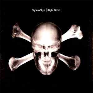 Style Of Eye - Right Now! download mp3