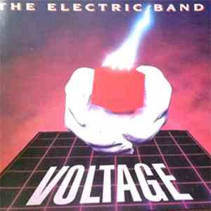 The Electric Band  - Voltage download mp3