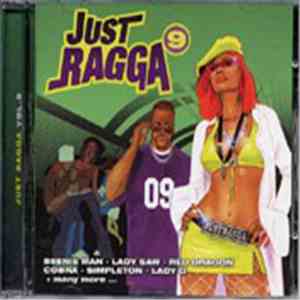 Various - Just Ragga Vol. 9 download mp3