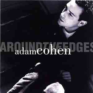 Adam Cohen - Around The Edges download mp3