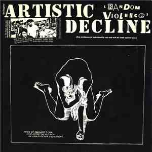 Artistic Decline - Random Violence download mp3