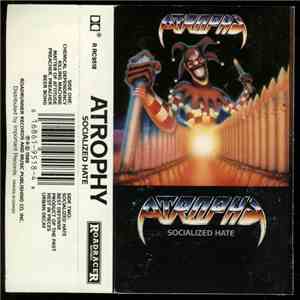 Atrophy  - Socialized Hate download mp3