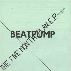 Beatpump - The Five Month Plan EP download mp3