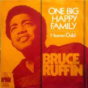 Bruce Ruffin - One Big Happy Family download mp3
