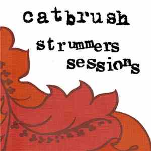 Catbrush - Strummers Sessions download mp3