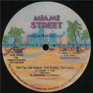 Chilla Frauste - Get Up, Get Down, Get Funky, Get Loose download mp3