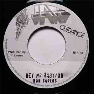 Don Carlos  - Hey Mr Babylon download mp3