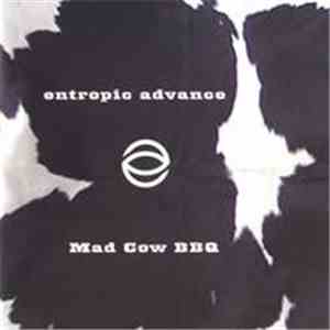Entropic Advance - Mad Cow BBQ download mp3