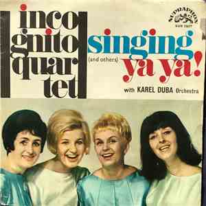 Incognito Quartet - Singing Ya Ya download mp3