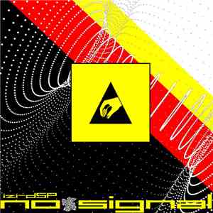 izi-dSP - No Signal download mp3