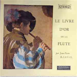 Jean-Pierre Rampal, Kenneth Gilbert - Le Livre D'Or De La Flûte download mp3