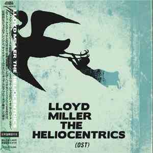 Lloyd Miller / The Heliocentrics - Lloyd Miller & The Heliocentrics (OST) download mp3