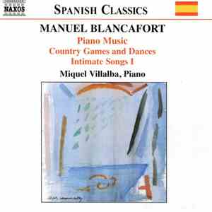 Manuel Blancafort, Miquel Villalba - Piano Music (Country Games And Dances / Intimate Songs I) download mp3