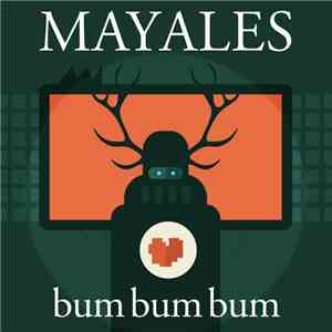 Mayales - Bum Bum Bum download mp3