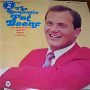 Pat Boone - The Romantic Pat Boone download mp3