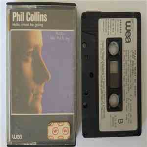 Phil Collins - Hello, I Must Be Going! download mp3