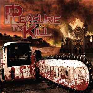 Pleasure To Kill - Le Carnage download mp3
