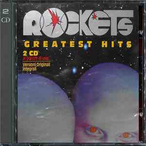 Rockets - Greatest Hits download mp3