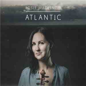Rosie MacKenzie - Atlantic download mp3