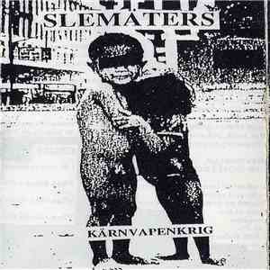 Slemäters - Karnvapenkrig download mp3