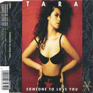 Tara  - Someone To Love You download mp3